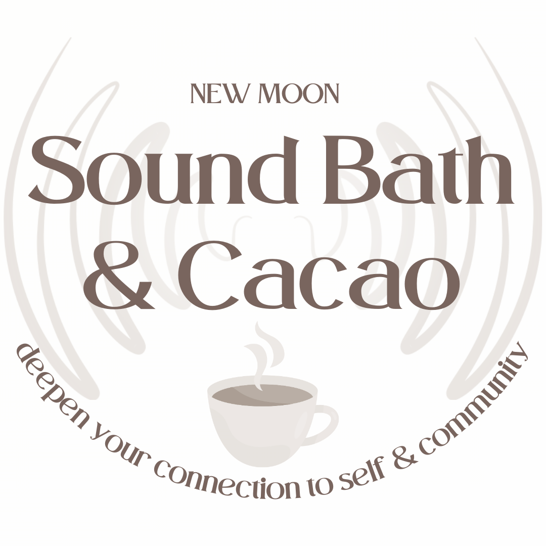 New Moon Sound Bath & Cacao