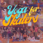 Yoga for Skaters